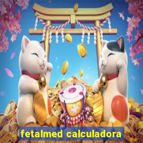 fetalmed calculadora